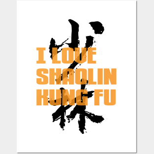 I Love Shaolin Kungfu Posters and Art